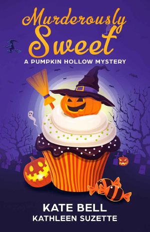 [Pumpkin Hollow Mystery 02] • Murderously Sweet